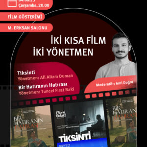 İki Kısa Film İki Yönetmen